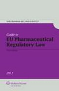 Cover: Guide to EU Pharmaceutical Regulatory Law - Kluwer Law International