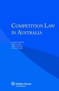 Cover: Competition Law in Australia - Kluwer Law International
