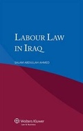Cover: Labour Law in Iraq - Kluwer Law International
