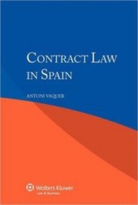 Enlarge image Cover: Contract Law in Spain - Kluwer Law International