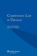 Cover: Competition Law in Uruguay - Kluwer Law International