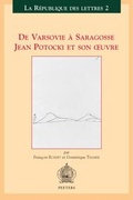 Cover: De Varsovie a Saragosse: Jean Potocki et son oeuvre - Peeters Publishers