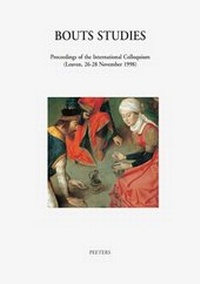 Enlarge image Cover: Bouts Studies - Peeters Publishers