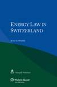 Bild: Energy Law in Switzerland - Kluwer Law International