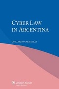 Cover: Cyber Law in Argentina - Kluwer Law International