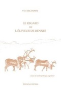 Cover: Le Regard de L'eleveur de Rennes. Essai D'anthropologie Cognitive - Peeters Publishers