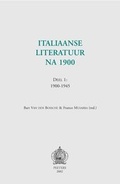 Cover: Italiaanse Literatuur Na 1900. Deel 1: 1900-1945 - Peeters Publishers