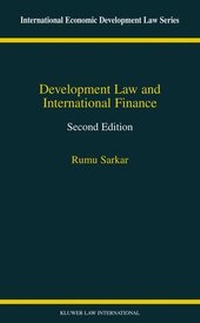 Enlarge image Cover: Development Law and International Finance - Kluwer Law International