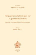 Cover: Perspectives synchroniques sur la grammaticalisation. Polysemie, transcategorialite et echelles syntaxiques - Peeters Publishers