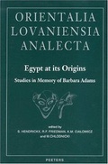 Cover: Egypt at its Origins. Studies in Memory of Barbara Adams - Peeters Publishers