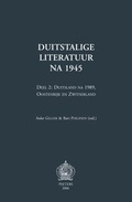 Cover: Duitstalige Literatuur Na 1945. Deel 2: Duitsland Na 1989, Oostenrijk En Zwitserland - Peeters Publishers