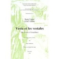 Cover: Juste Lipse (1547-1606) - Vesta et les vestales (De Vesta et Vestalibus) - Peeters Publishers
