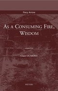 Cover: As a Consuming Fire, Wisdom - Peeters Publishers