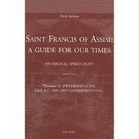 Enlarge image Cover: Saint Francis of Assisi: a Guide for Our Times - Peeters Publishers