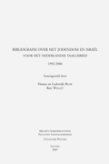 Cover: Bibliografie Over Het Jodendom En Israel Voor Het Nederlandse Taalgebied 1992-2006 - Peeters Publishers