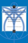 Cover: Die Modernen "Ritual Studies" Als Herausforderung Fur Die Liturgiewissenschaft. Modern Ritual Studies as a Challenge for Liturgical Studies - Peeters Publishers