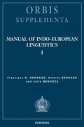 Cover: Manual of Indo-European Linguistics. Volume I - Peeters Publishers