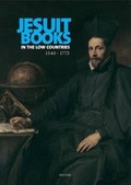 Cover: Jesuit Books in the Low Countries 1540-1773 - Peeters