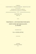 Cover: Timotheos I., ostsyrischer Patriarch: Disputation mit dem Kalifen Al-Mahdi - Peeters Publishers