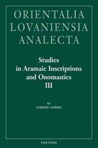 Abbildung von: Studies in Aramaic Inscriptions and Onomastics III - Peeters Publishers