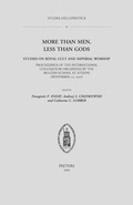 Cover: More Than Men, Less Than Gods: Studies on Royal Cult and Imperial Worship - Peeters Publishers