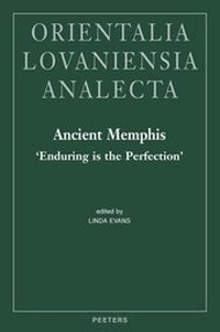 Enlarge image Cover: Ancient Memphis, 'Enduring is the Perfection' - Peeters Publishers