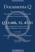 Cover: Q11: 46b, 52, 47-51. Woes against the Exegetes of the Law - Wisdom's Judgment on this Generation - Peeters Publishers