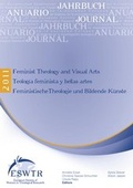 Cover: Feminist Theology and Visual Arts - Teologia Feminista Y Bellas Artes - Feministische Theologie Und Bildende Kunste - Peeters Publishers