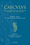 Cover: Public Space in the Post-Classical City - Peeters Publishers