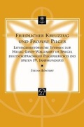 Cover: Friedlicher Kreuzzug Und Fromme Pilger - Peeters Publishers