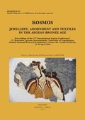 Cover: Kosmos. Jewellery, Adornment and Textiles in the Aegean Bronze Age - Peeters Publishers