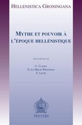 Cover: Mythe et pouvoir a l'epoque hellenistique - Peeters Publishers