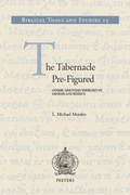 Cover: The Tabernacle Pre-Figured - Peeters Publishers