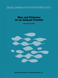 Cover: Man and Fisheries on an Amazon Frontier - Kluwer Academic Publishers