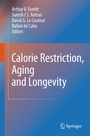Cover: Calorie Restriction, Aging and Longevity - Springer