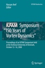 Cover: IUTAM Symposium on 150 Years of Vortex Dynamics - Springer