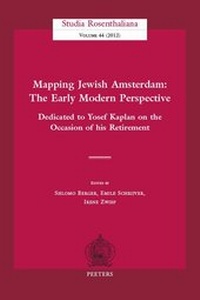 Enlarge image Cover: Mapping Jewish Amsterdam: The Early Modern Perspective - Peeters Publishers