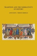 Cover: Tradition and the Normativity of History - Peeters Publishers
