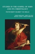 Cover: Studies in the Gospel of John and Its Christology - Peeters Publishers