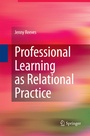 Cover: Professional Learning as Relational Practice - Springer