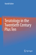 Bild: Teratology in the Twentieth Century Plus Ten - Springer