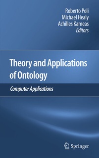 Enlarge image Cover: Theory and Applications of Ontology: Computer Applications - Springer