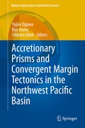 Cover: Accretionary Prisms and Convergent Margin Tectonics in the Northwest Pacific Basin - Springer