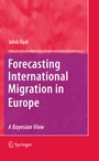 Cover: Forecasting International Migration in Europe: A Bayesian View - Springer