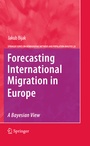 Cover: Forecasting International Migration in Europe: A Bayesian View - Springer