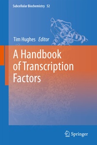 Abbildung von: A Handbook of Transcription Factors - Springer