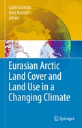 Cover: Eurasian Arctic Land Cover and Land Use in a Changing Climate - Springer