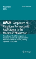 Cover: IUTAM Symposium on Variational Concepts with Applications to the Mechanics of Materials - Springer