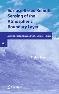 Enlarge image Cover: Surface-Based Remote Sensing of the Atmospheric Boundary Layer - Springer