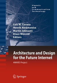 Enlarge image Cover: Architecture and Design for the Future Internet - Springer